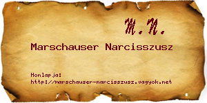 Marschauser Narcisszusz névjegykártya